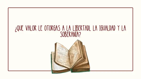 Libertad, Igualdad y Soberanía