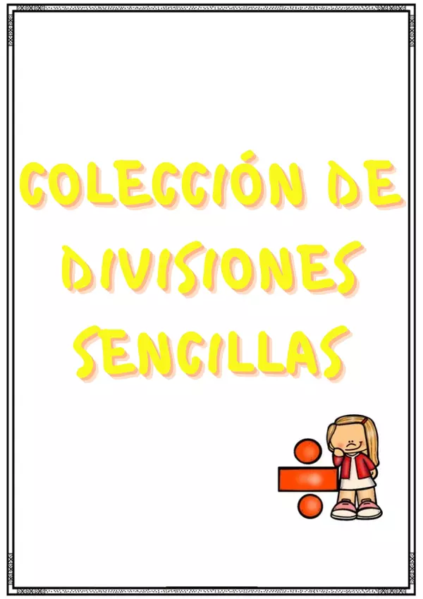 Colección de divisiones sencillas.