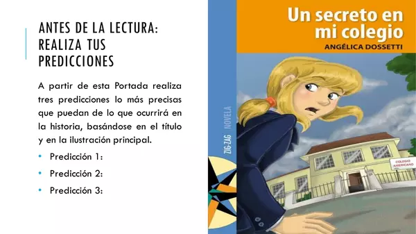 Actividades Momentos de la Lectura "Un secreto en mi Colegio"