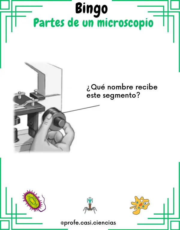 BINGO PARTES DE  UN MICROSCOPIO