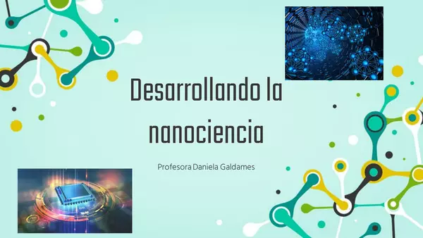 Desarrollando la nanotecnología 