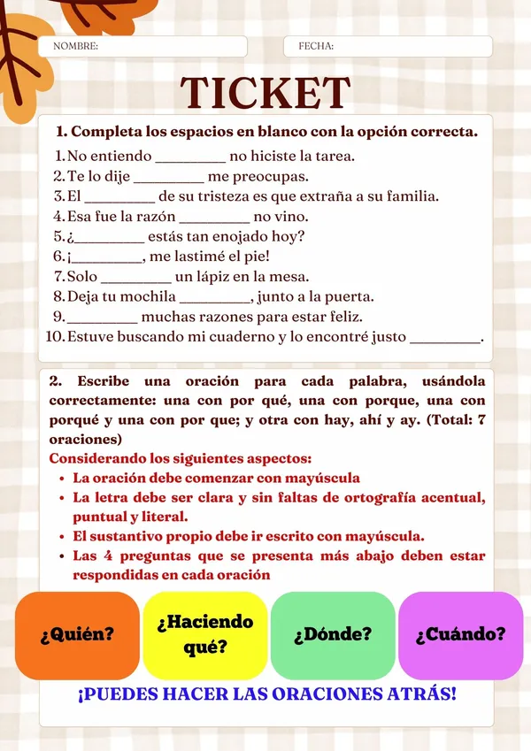 Ticket uso de ahí, ay, hay-porque, porqué, por qué y por que