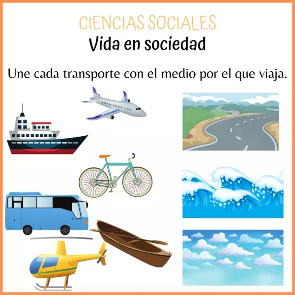 Ciencias Sociales: Unir el transporte con el medio correspondiente.
