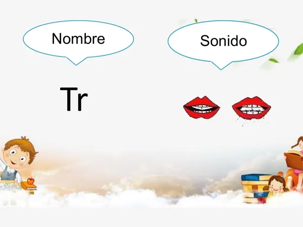 Grupos consonántico TR -TL 