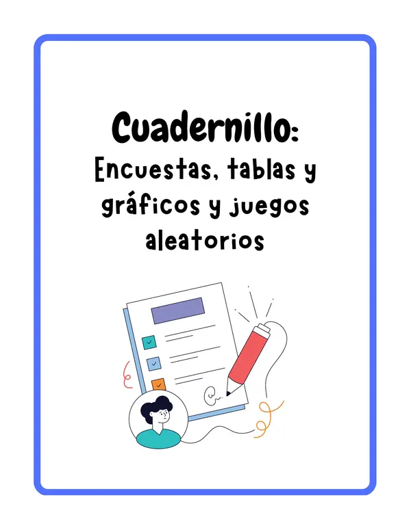 3° básico - Cuadernillo: "Encuestas, tablas y gráficos y juegos aleatorios"