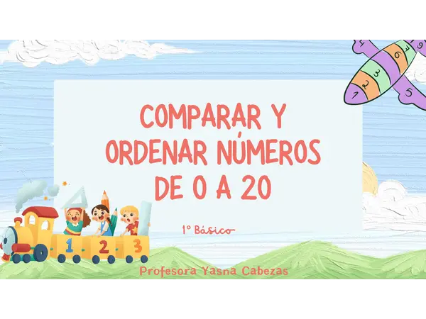 Comparar y ordenar números de 0 a 20.