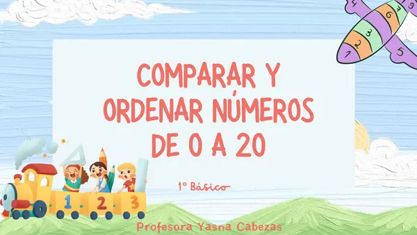 Comparar y ordenar números de 0 a 20.