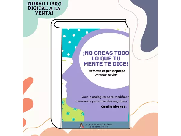 Libro No creas todo lo que tu mente te dice 