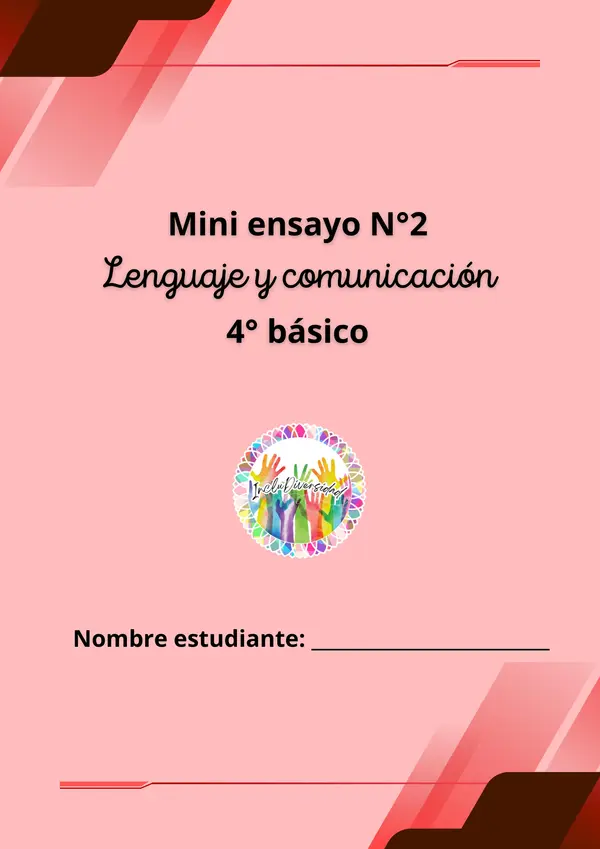 Mini ensayo n°2. SIMCE 4° BÁSICO - Lenguaje y comunicación