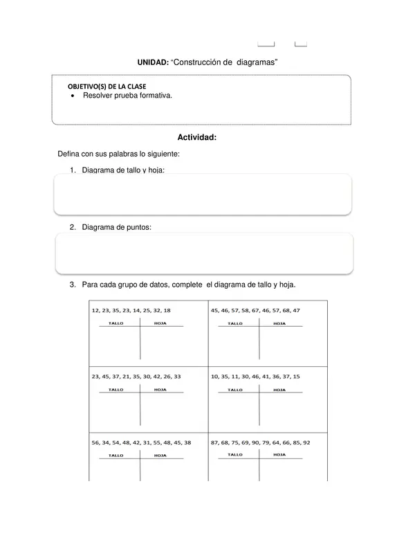 Guia de Matematica 6 Basico: ACTIVIDADES: DIAGRAMA DE TALLO Y HOJA 1 - Construcción de