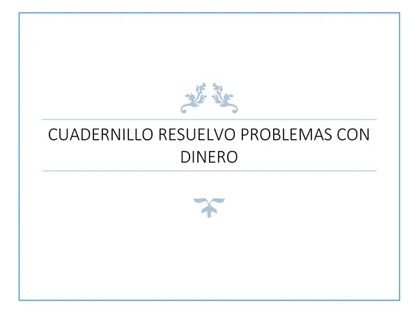 CUADERNILLO RESUELVO PROBLEMAS CON DINERO 