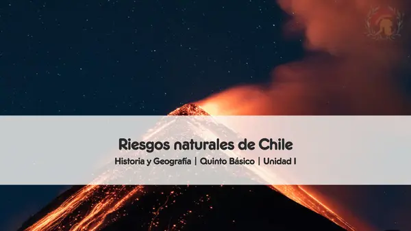 Riesgo naturales de Chile | Quinto básico