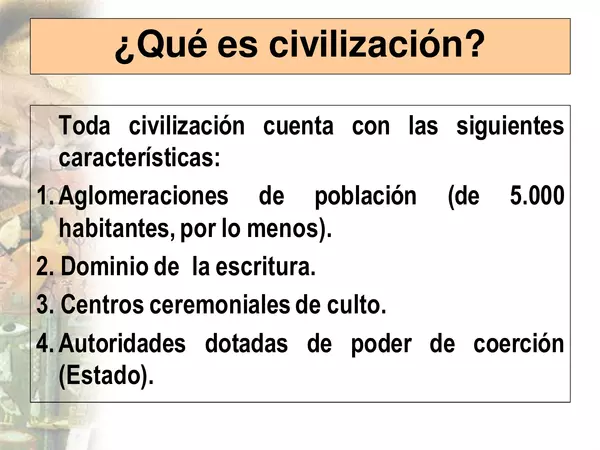 Clase 2: Primeras Civilizaciones