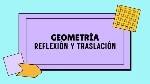 PPT Transformaciones Isométricas "Reflexión y Traslación"