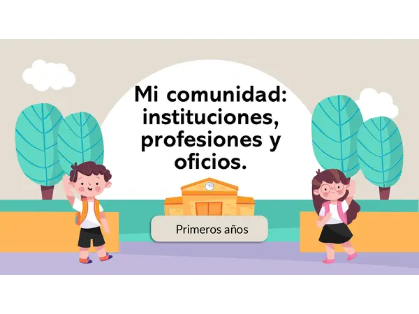Instituciones de la comunidad- profesiones y oficios