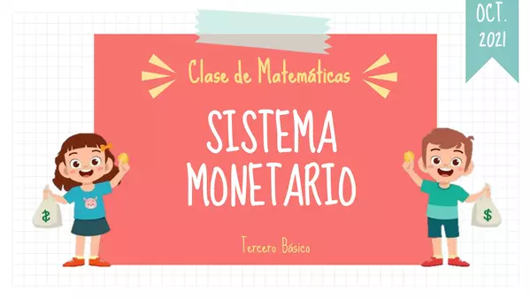 Clase matemáticas: Sistema monetario. 