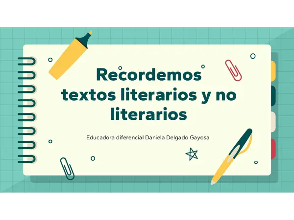 Textos literarios y no literarios (8° básico)