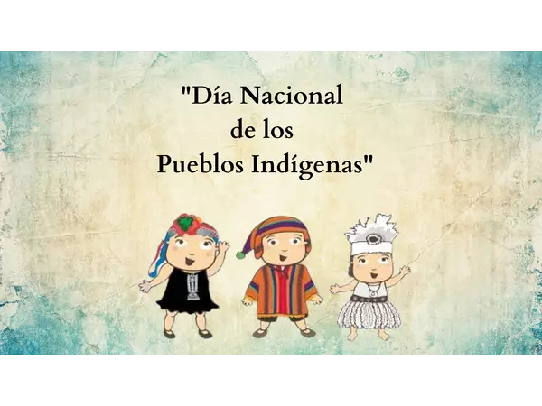 Día Nacional Pueblos Indígenas