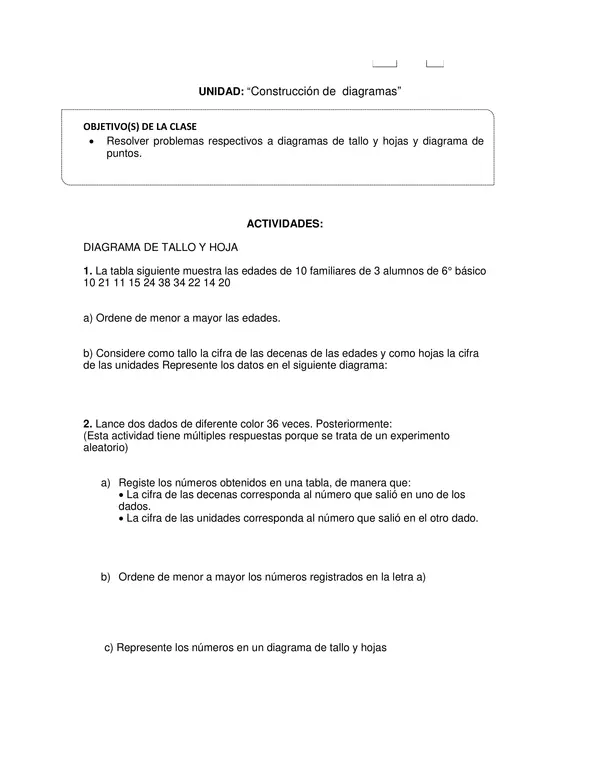 Guia de Matematica 6 Basico: ACTIVIDADES: DIAGRAMA DE TALLO Y HOJA 1 - Construcción de