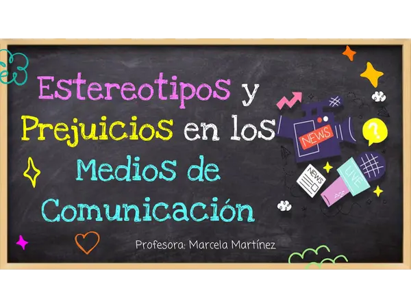 Estereotipos y prejuicios en los medios de comunicación
