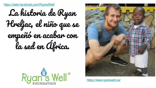 Comprensión lectora Ryan el niño que quiso acabar con la sed de África