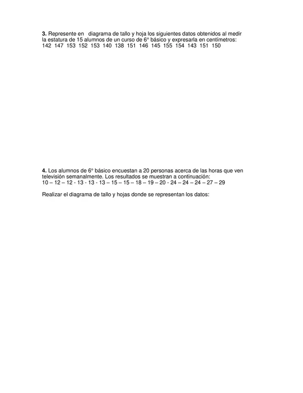 Guia de Matematica 6 Basico: ACTIVIDADES: DIAGRAMA DE TALLO Y HOJA 1 - Construcción de