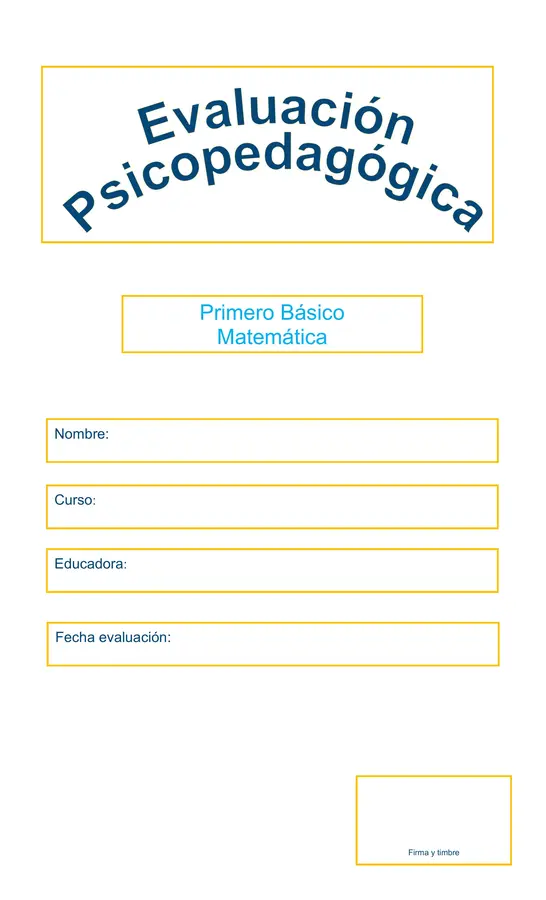 Evaluación PSP de matemática 1°básico