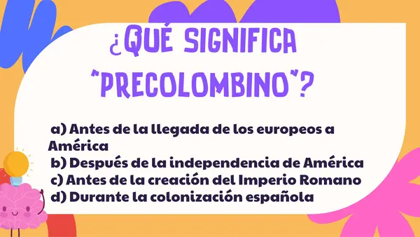 Quiz: Las culturas precolombinas de América 4° básico. 
