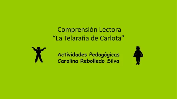 Telaraña de Carlota. PPT de Comprensión 