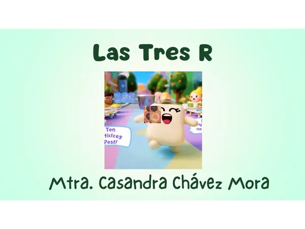 Las 3 R, reducir, reutilizar y reciclar