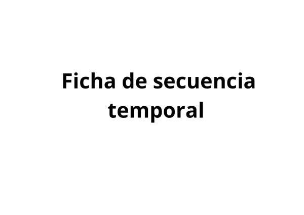 Ficha de secuencia temporal