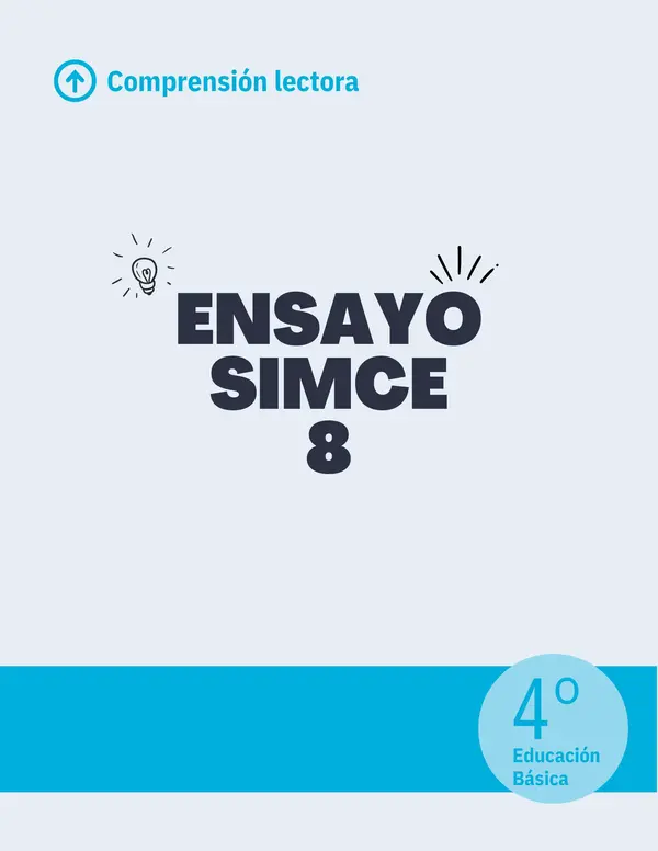 Ensayo SIMCE - Lenguaje 4to básico N° 8 