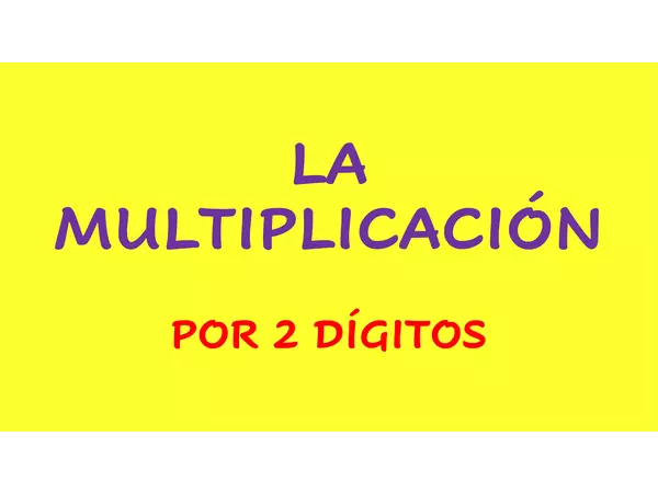 Multiplicación 2 dígitos
