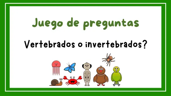 Vertebrados o invertebrados animales jugo de preguntas ppt no print