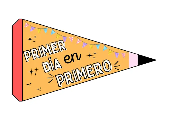 REGALO PRIMER DÍA - BANDERINES 