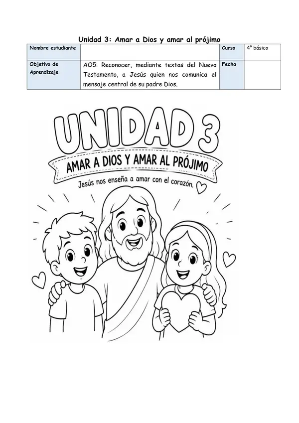 UNIDAD 3: AMAR A DIOS Y AMAR AL PRÓJIMO