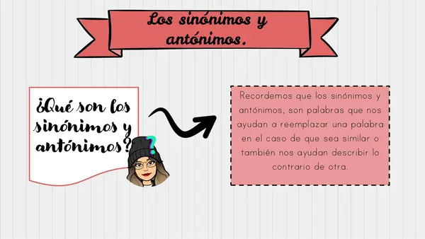 Sinónimos y antónimos - 3 ° básico