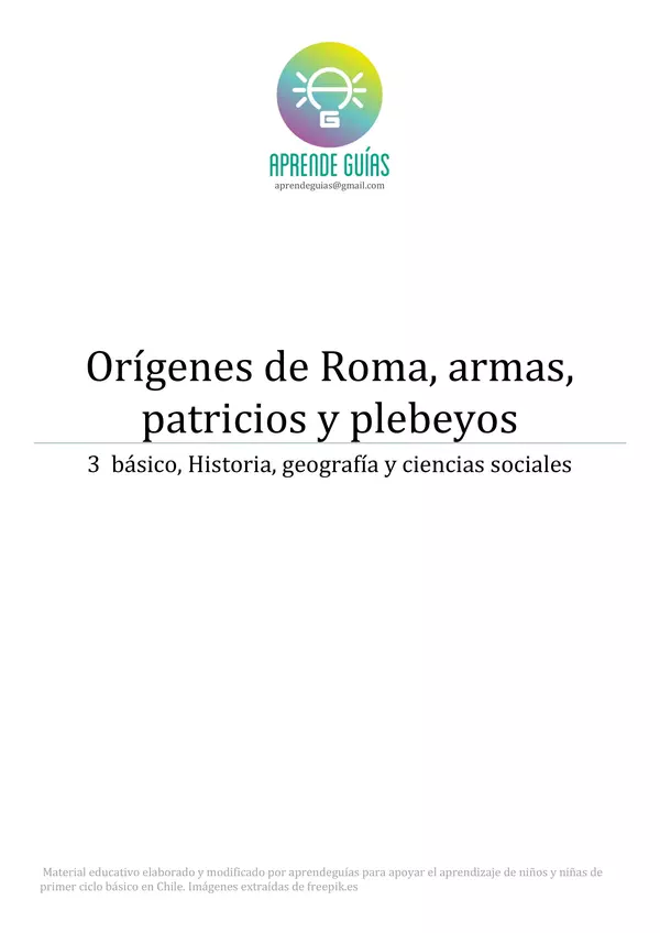 Orígenes de Roma, armas, patricios y plebeyos