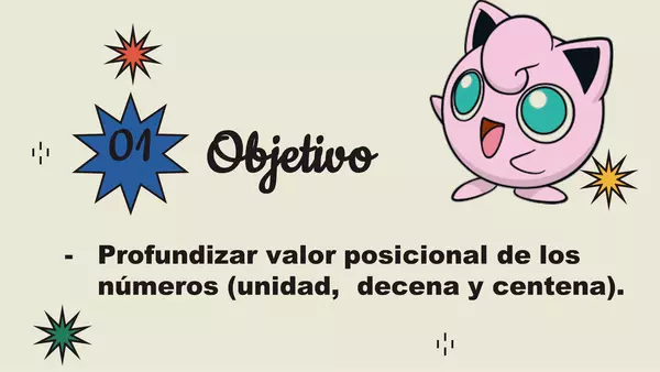Valor posicional de los números. Unidad, decena y centena.