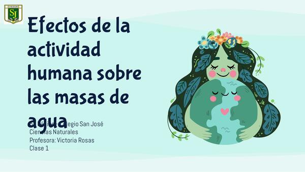 Efectos de la actividad humana sobre las masas de agua PPT