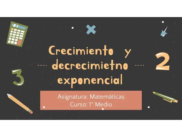 Crecimiento y decrecimiento exponencial