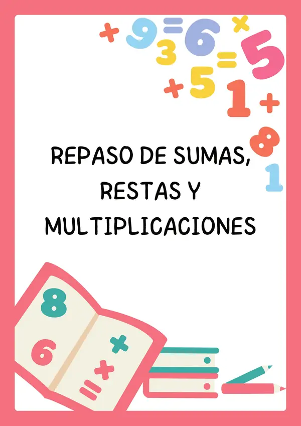 Repaso suma resta y multiplicacion 