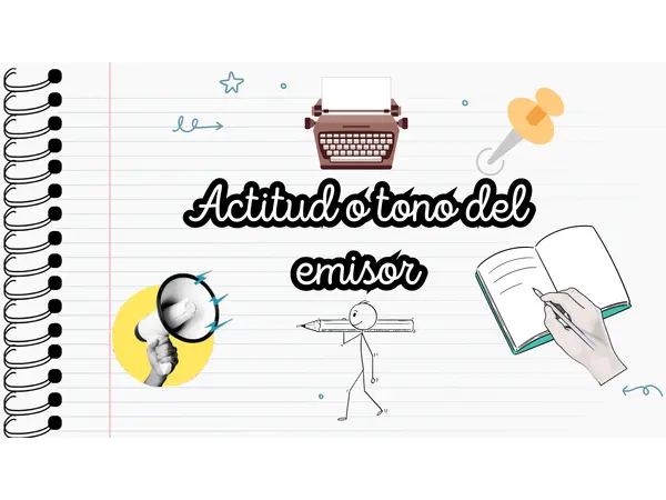 Habilidad: Evaluar actitud o tono del emisor 