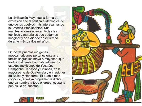 Presentacion completa del imperio Maya, Historia cuarto basico