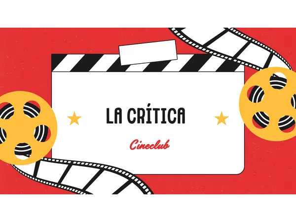 LA CRÍTICA