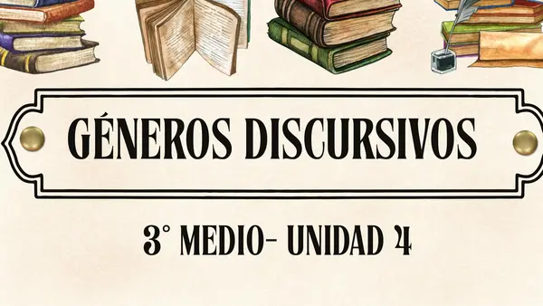 géneros discursivos ideal para 3° medio.