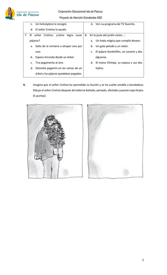 EVALUACIÓN DE LECTURA DOMICILIARIA “LOS CRETINOS” (A.C)