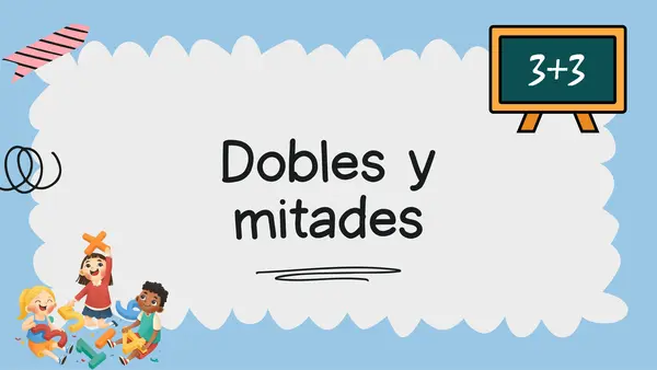 Doblar y la mitad.