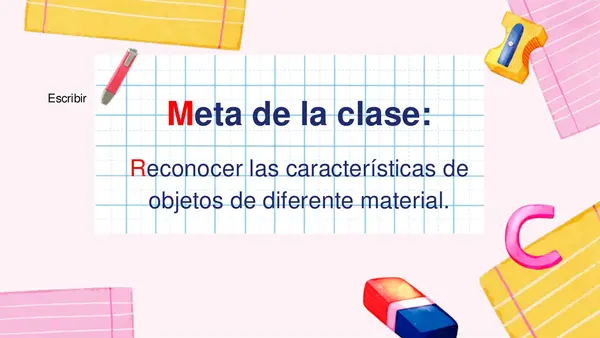 1ro básico: Tipos de materiales y sus características (Ciencias naturales)