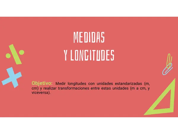 MEDIDAS Y LONGITUDES 4TO BASICO